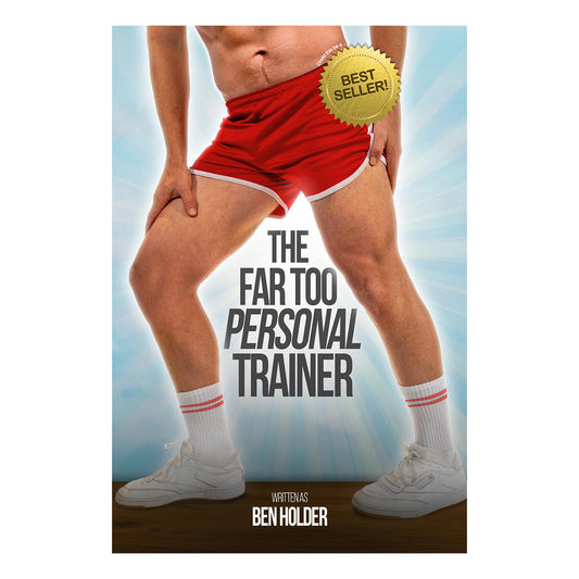 The Far too Personal Trainer (Softcover)