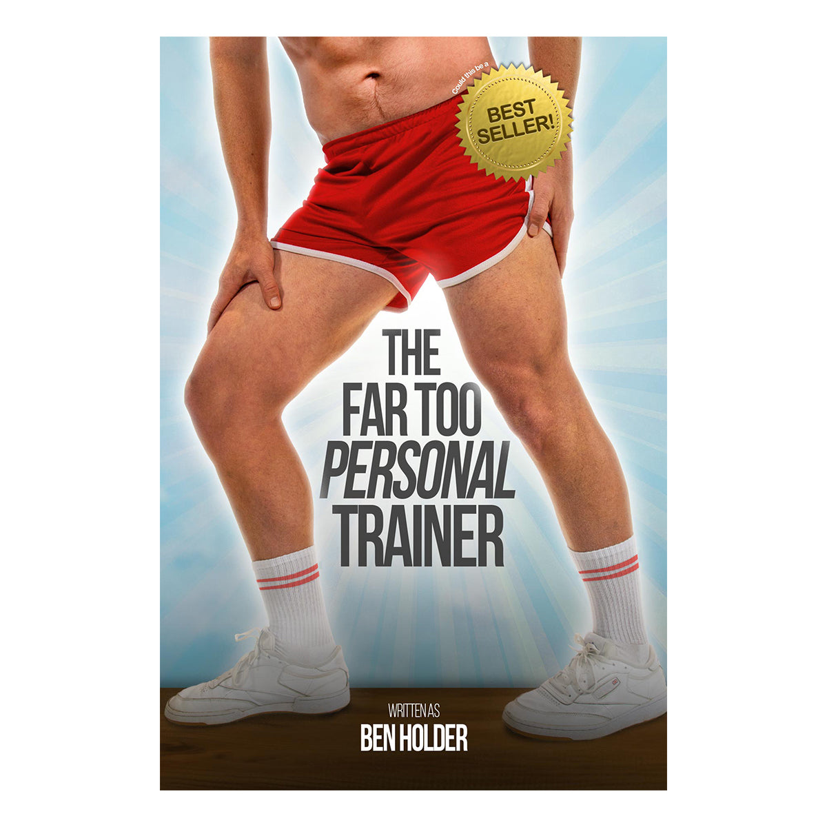 The Far too Personal Trainer (Softcover)